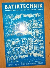 DDR Batiktechnik Anleitung