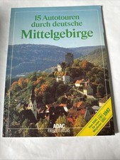 - ADAC Freizeitatlas 1987 - 15 Autotouren durch deutsche Mittelgebirge