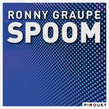 Ronny Graupe - Spoom  | CD