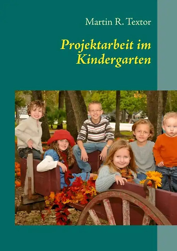 Projektarbeit kindergarten - projektarbeit,