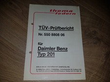 ABE Gutachten Federn Fahrwerk Tieferlegung Mercedes W201 190 THEMA Prüfbericht