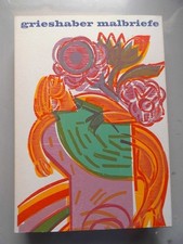 Hap Grieshaber Malbriefe