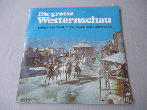 Die grosse westernschau - -, /