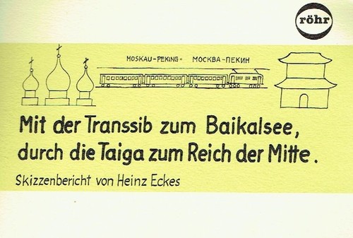 Heinz eckes mit der transsib - mit,