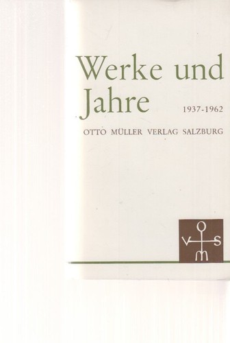 Werke und jahre - werke, 1937-1962
