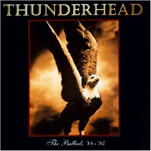 Thunderhead ballads 88 95 - -, '88-'95
