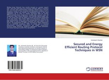 Secured and Energy Efficient Routing Protocol Techniques in WSN Shankar Buch