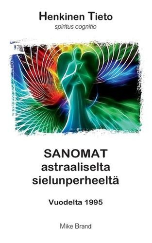 Sanomat astraaliselta