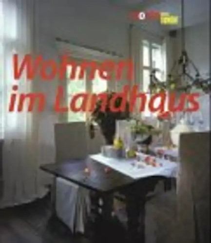 Wohnen landhaus - wohnen,