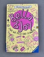 Bella und Joy – Zwei wie Pech und Schwefel • Sibylle Rieckhoff • Kinderbuch