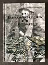 Sascha Weber, Das Erdkampfabzeichen Der Luftwaffe. 152 Seiten.