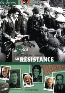 Jai vécu résistance - vécu, la