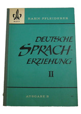 Deutsche Spracherziehung II