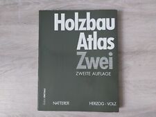 Holzbau Atlas Zwei Zweite