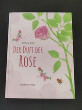 Der Duft der Rose von Barbara