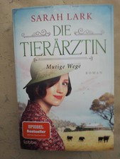 Sarah Lark: Die Tierärztin -