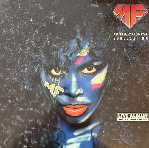 Mothers finest subluxation - finest,