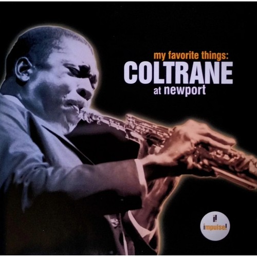 John coltrane my favorite - -,
