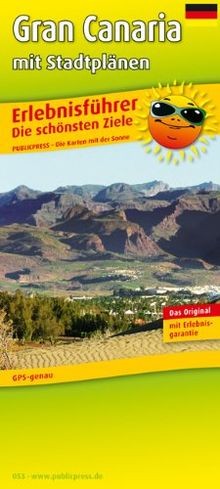 Gran canaria erlebnisführer - canaria:,