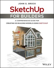 Sketchup for Builders | John G