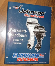 Johnson Outboard Motor Werkstatthandbuch 8 bis 15, 4 Takt 1995