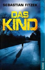 Das Kind - Sebastian Fitzek [Weltbild]