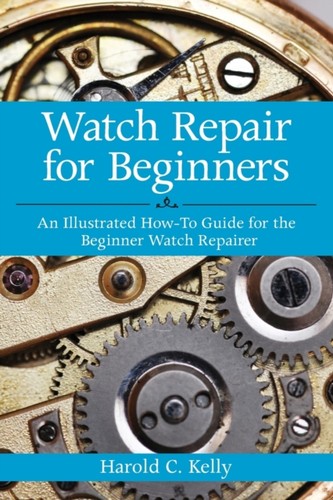 Watch repair for beginners - repair,