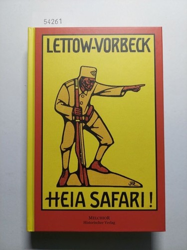 Lettow vorbeck heia - safari,