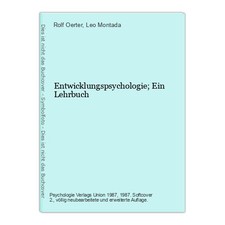 Entwicklungspsychologie; Ein Lehrbuch Oerter, Rolf / Montada, Leo: