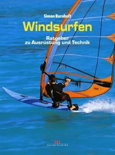 Windsurfen ratgeber zu - ratgeber,