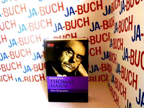 Thomas mann eine biographie - mann.,