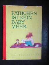 Käthchen ist kein Baby mehr-Corvina-tolles Bilderbuch...
