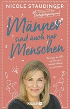 Männer sind auch nur Menschen (Mängelexemplar)|Nicole Staudinger|Deutsch