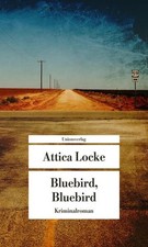 Bluebird, Bluebird: Kriminalroman (metro) Locke, Attica und Susanna Mende: