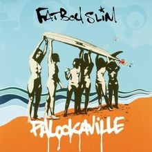 Palookaville von fatboy slim - von,