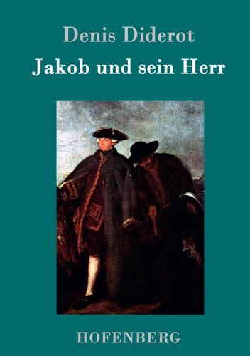 Jakob und sein herr - und,