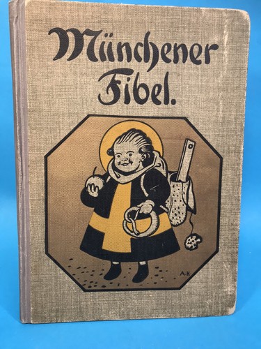 Münchener fibel lesebuch - fibel,