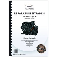 VW Golf 3 Typ 1H 1991-1997 4-Zyl. Benzinmotor Mechanik 150 PS Reparaturhandbuch