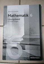 Mathematik 6  Lösungsband  Lehrplan  Bayern
