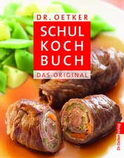 Oetker schulkochbuch das - schulkochbuch,