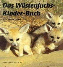 Das Wüstenfuchs- Kinder- Buch von Laukel, Hans Gerold | Buch | Zustand akzeptabel