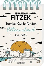 Survival Guide für den Elternabend