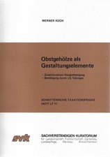 Obstgehölze als Gestaltungselemente Zusatzfunktion Hangbefestigung Bestätigung d
