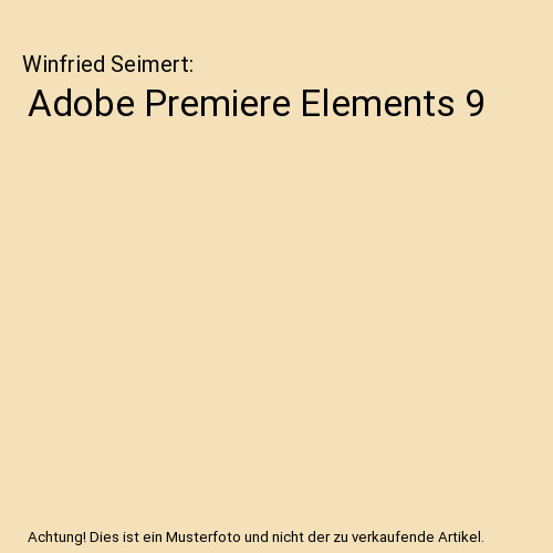 Adobe premiere elements - premiere, 9