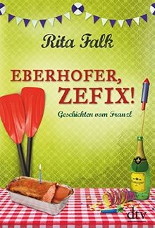 Eberhofer zefix geschichten - eberhofer,,