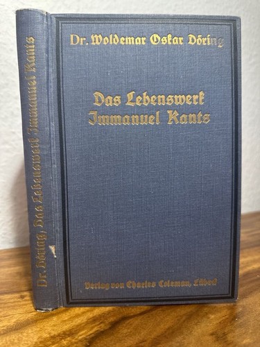 Das lebenswerk immanuel kants - das,