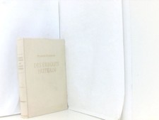 ELISABETH DREISBACH - Des Erbguts Hüterin. Ein Frauenschicksal Elisabeth, Dreisb