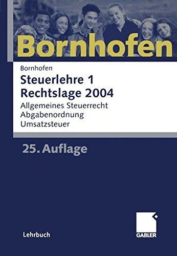 Steuerlehre rechtslage 2004 - 1,,