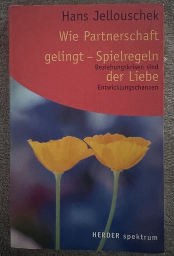 Wie partnerschaft gelingt - wie,