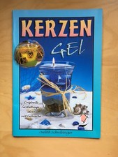 Bastelbuch Kerzen-Gel Kerzen gestalten Karten Hobby Anleitung Basteln